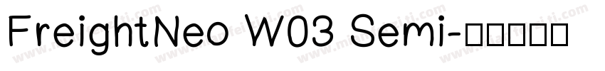 FreightNeo W03 Semi字体转换